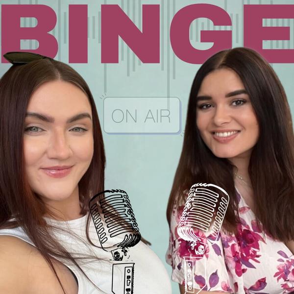 Binge